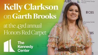 Kelly Clarkson on Garth Brooks  The 43rd Kennedy Center Honors [upl. by Enined564]