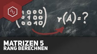 Den Rang von Matrizen berechnen [upl. by Malanie]