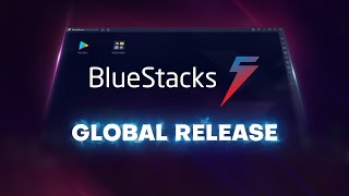 BlueStacks 5 Global Release [upl. by Yma830]