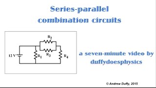 Seriesparallel combination circuits [upl. by Coleman416]