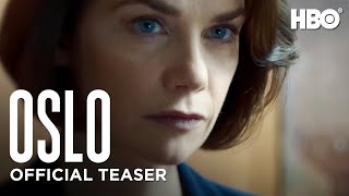 Oslo Official Teaser  HBO [upl. by Lupee462]