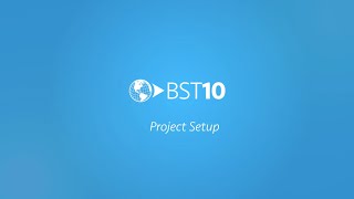 Project Setup with BST10 [upl. by Airaet543]