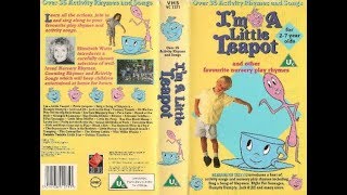 Im a Little Teapot 1992 UK VHS [upl. by Saimon]