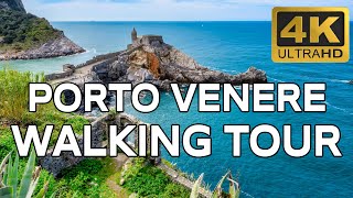 PORTO VENERE Italy ► Walking Tour  Top Things to Do 4K ► [upl. by Doyle]