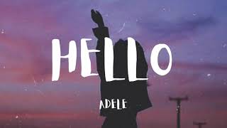 Adele  Hello Lyrics quothello from the other sidequot [upl. by Namya]