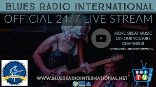 Blues Radio International 247 Music Stream [upl. by Adnohrahs]