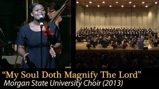 quotMy Soul Doth Magnify The Lordquot  Morgan State University Choir [upl. by Gies]