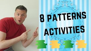 8 Patterns Activities  Complete Guide To Teaching Patterns [upl. by Livy]