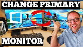 How To Change Primary Monitor Windows 10  Monitor 1 To Monitor 2 [upl. by Mariam]