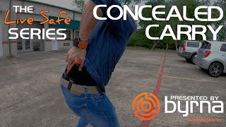 Concealed Carry Byrna Live Safe Series [upl. by Rehpotsirh]