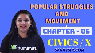 POPULAR STRUGGLES AND MOVEMENT  CLASS 10th CIVICS  CHAPTER 5 [upl. by Ahsemik]