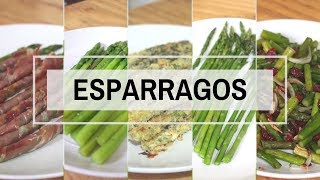 5 FORMAS DE COCINAR ESPARRAGOS  ALE DE NAVA [upl. by Lomax]