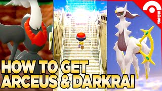 How to Get Arceus amp Darkrai in Pokemon Brilliant Diamond amp Shining Pearl V13 OVER [upl. by Coy]