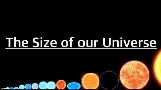 The Size of Our Universe Universe Size Comparison [upl. by Waldman]