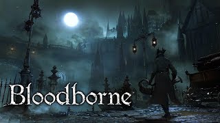 Bloodborne  FULL GAME WALKTHROUGH  No Commentary [upl. by Asoral120]