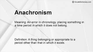 Anachronism Meaning [upl. by Roose]