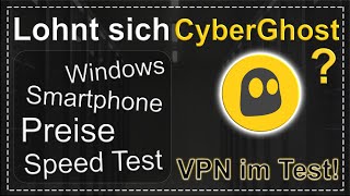 Cyberghost VPN Review VPN einrichten Speed Test und Tutorial des VPN Anbieters [upl. by Eleonora]