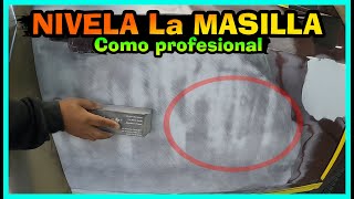 ✅como NIVELAR la MASILLA facil y rapido  LIJADO y AFINADO  TRUCO ✅FUNCIONA 👀 [upl. by Levi269]