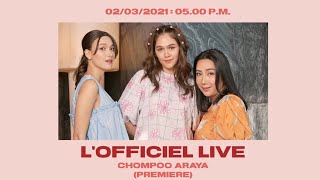 LOFFICIEL LIVE  CHOMPOO ARAYA [upl. by Aernda55]