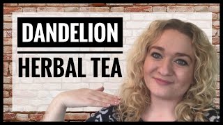 How To Make Dandelion Herbal Tea  Foraged Dandelion Roots Flowers and Leaves  Herbal Tea DIY [upl. by Jackquelin]