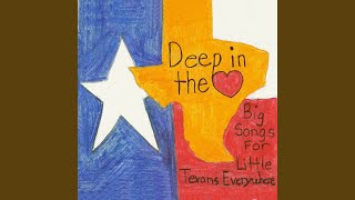 Deep In The Heart Of Texas [upl. by Mazurek]