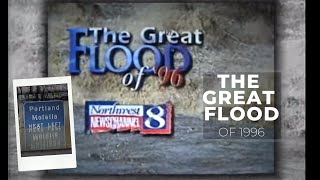 The Great Flood of 1996 A KGW Special [upl. by Ehav]