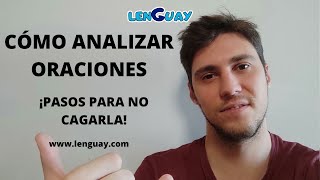 Cómo analizar oraciones sintaxis Selectividad lengua EVAU PEVAU [upl. by Ethelinda]