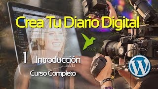 1  Curso  Crea tu propio Diario o Periódico Digital Introducción [upl. by Jaquenette]