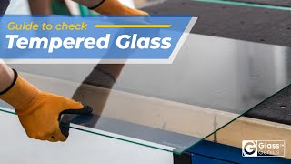 How to know if Glass is Genuinely Tempered [upl. by Aleka]