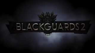 Blackguards 2  Walkthrough part 1 [upl. by Aelhsa]