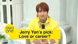 Jerry Yan takes his pick between love and career [upl. by Yelserp319]