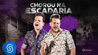 João Neto e Frederico  Chorou Na Escadaria Clipe Oficial [upl. by Dayir121]