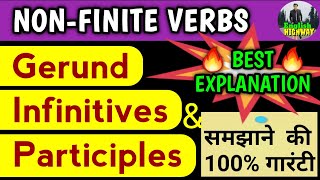 Gerund Infinitive Participle  NonFinite Verbs Infinitives Gerunds amp Participles  English Grammar [upl. by Bambie]