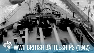 New British Battleships World War II 1942  British Pathé [upl. by Kirstin294]