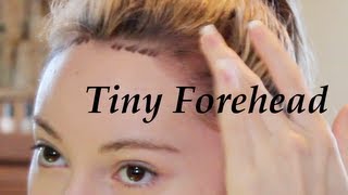 Get a Tiny Forehead Tutorial  Lower Hairline [upl. by Selmner]