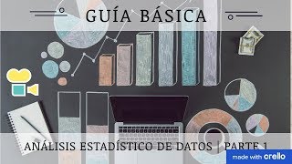 📘 Guía básica para Análisis Estadístico de datos  Parte 1 [upl. by Eudora625]