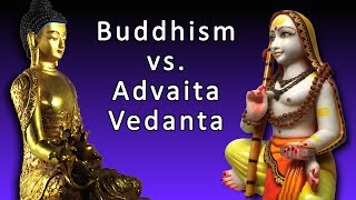 Buddhism vs Advaita Vedanta—Whats the Difference [upl. by Uchida]