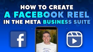 How To Create A Facebook Reel In The Meta Business Suite [upl. by Mauceri]