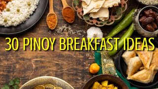 30 PINOY BREAKFAST IDEAS  FILIPINO FOOD [upl. by Durwood148]