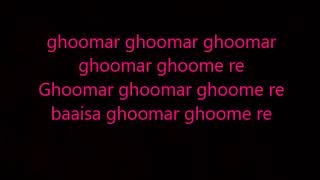 ghoomar lyrics padmavati [upl. by Uba568]