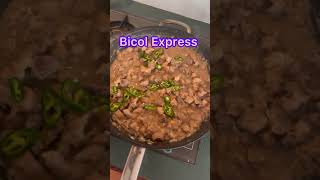 Bicol Express [upl. by Clemens]