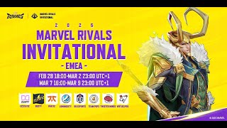 Marvel Rivals Invitational 2025 EMEA Day 4 UTC1） [upl. by Beutler598]