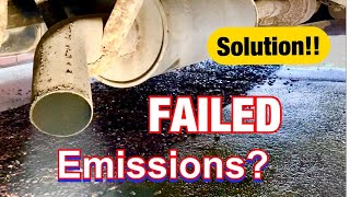 Just Failed Exhaust Emissions  FIX [upl. by Nadler]