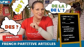 Practise your French Partitive Articles DU DE LA DE L amp DES [upl. by Egnalos]