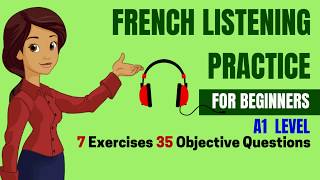 French Listening Practice for Beginners A1 DELF  Top 35 Objective Questions Comprehension Oral [upl. by Ramunni]