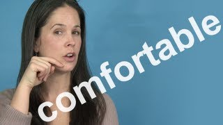 How to Pronounce COMFORTABLE  AMERICAN ENGLISH PRONUNCIATION [upl. by Karol606]