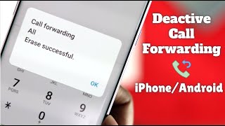 Deactivate Call Forwarding iPhone amp Android [upl. by Nagaet]