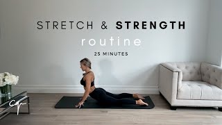 Full Body Stretch and Strength Routine  Increase Flexibility  25 Mins [upl. by Aneekan639]