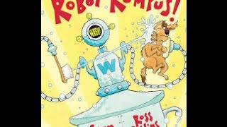 Robot Rumpus  Books for Kids Read Aloud [upl. by Isied]