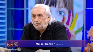 Müjdat Gezen  Aslı Şafakla İşin Aslı  07042022 [upl. by Olli]